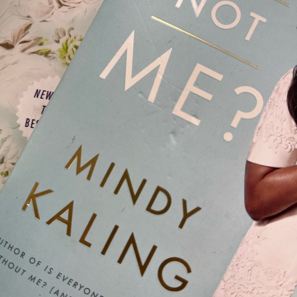 Mindy Kaling Books - Is Everyone Hanging Out Without Me? and Why Not Me? - Picture 4 of 8